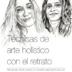 Tecnicas de arte holístico con el retrato portadadefin